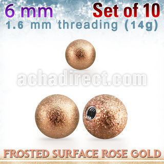 xfobtt6g rose gold 316l steel ball w frosted surface 6mm x 1.6mm