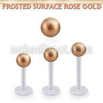 albfott5 bio  flex labret w 5mm rose gold frosted steel ball