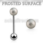 bbfo6 surgical steel tongue barbell w 6mm frosted steel ball