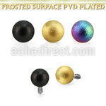idtfo4s 4mm pvd plated frosted steel ball dermal anchor top part