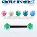 nptop5 anodized steel nipple barbell w 5mm synthetic opal ball